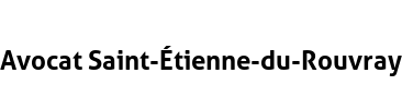 Avocat Saint-Étienne-du-Rouvray